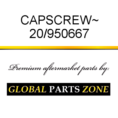 CAPSCREW~ 20/950667