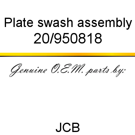 Plate, swash, assembly 20/950818