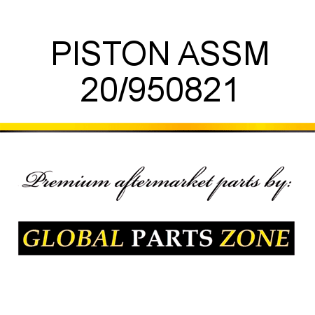 PISTON ASSM 20/950821