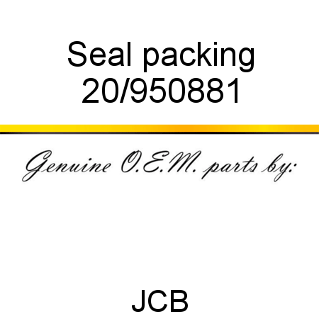 Seal, packing 20/950881