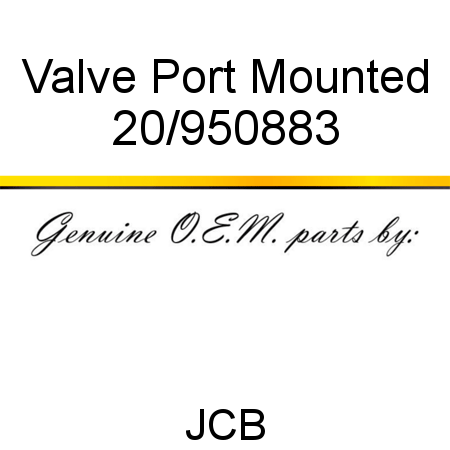 Valve, Port Mounted 20/950883
