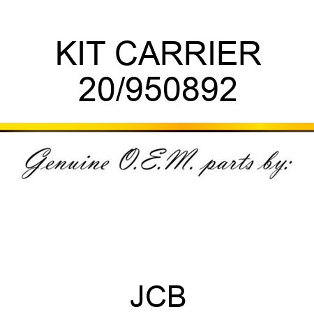 KIT, CARRIER 20/950892