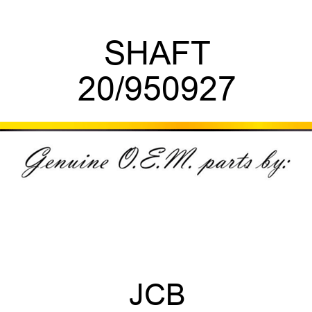 SHAFT 20/950927