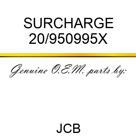 SURCHARGE 20/950995X