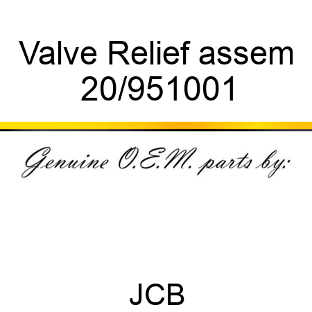 Valve Relief assem 20/951001