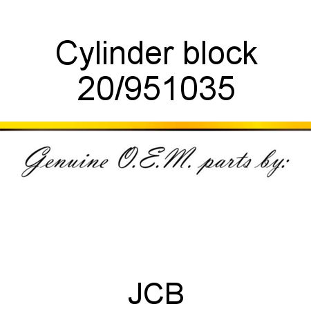 Cylinder, block 20/951035