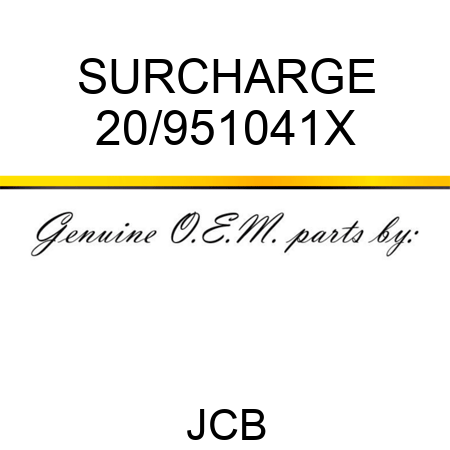 SURCHARGE 20/951041X