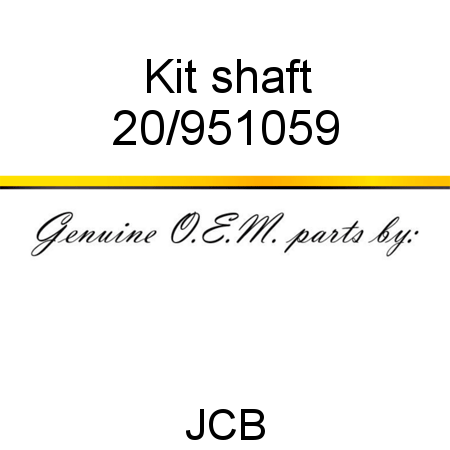 Kit, shaft 20/951059