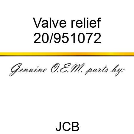 Valve relief 20/951072