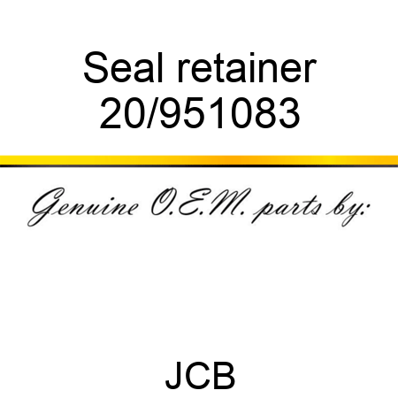 Seal retainer 20/951083