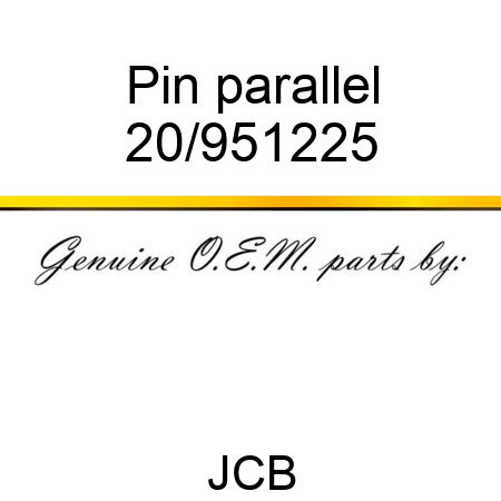 Pin parallel 20/951225