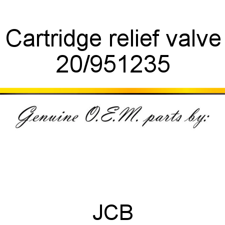 Cartridge, relief valve 20/951235