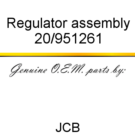 Regulator, assembly 20/951261