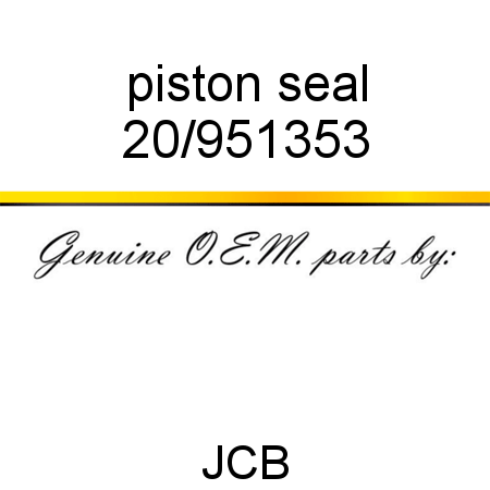 piston seal 20/951353