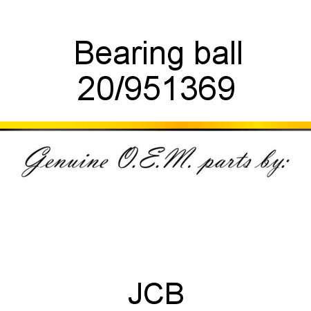 Bearing, ball 20/951369