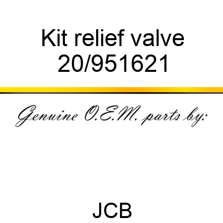 Kit relief valve 20/951621