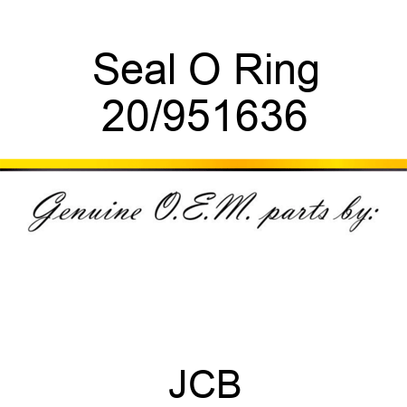 Seal O Ring 20/951636
