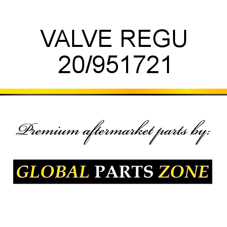 VALVE REGU 20/951721