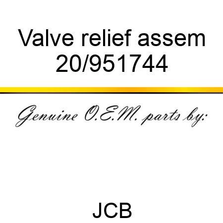Valve relief assem 20/951744