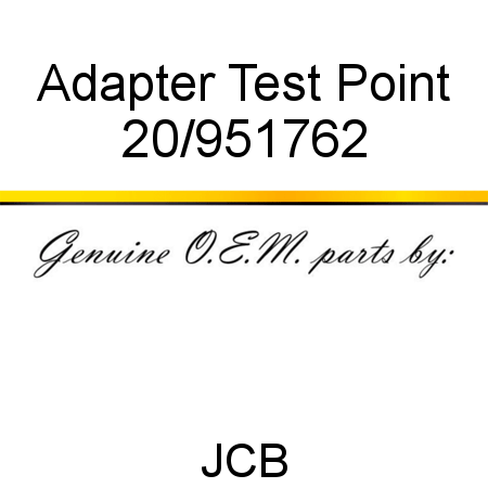 Adapter, Test Point 20/951762