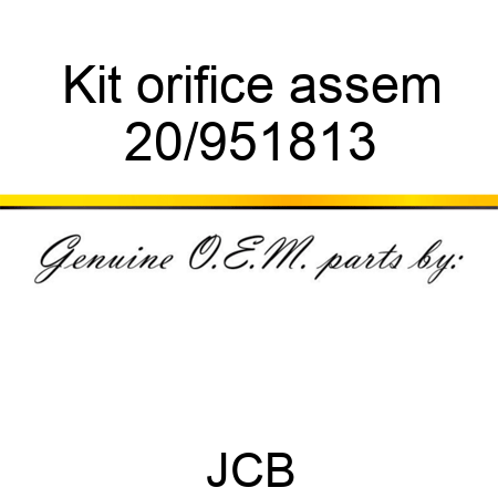 Kit orifice, assem 20/951813