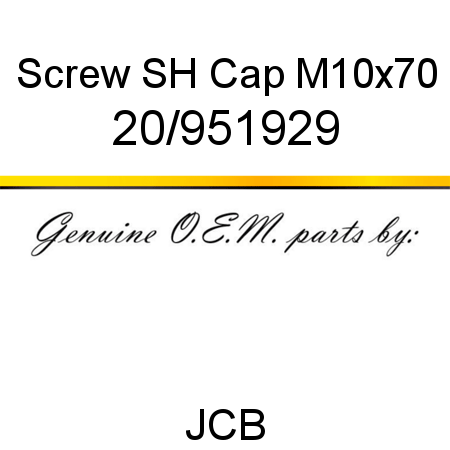 Screw, SH Cap M10x70 20/951929