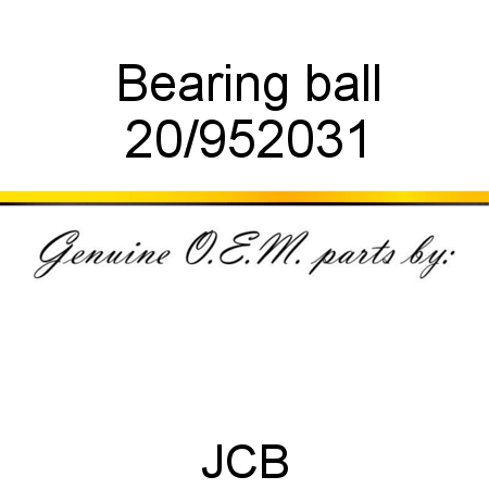 Bearing, ball 20/952031