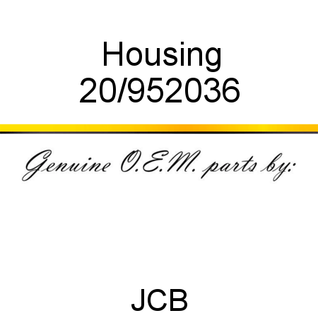 Housing 20/952036