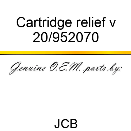 Cartridge relief v 20/952070