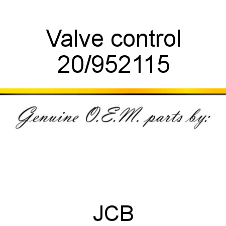 Valve, control 20/952115