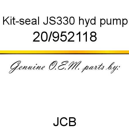 Kit-seal, JS330 hyd pump 20/952118