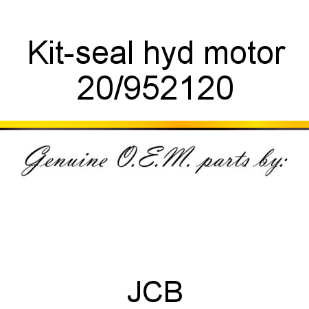 Kit-seal, hyd motor 20/952120