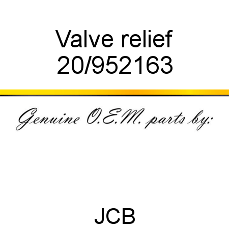 Valve, relief 20/952163