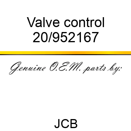 Valve control 20/952167