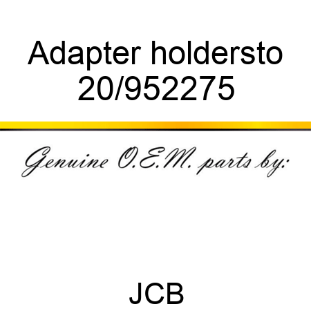 Adapter holder,sto 20/952275