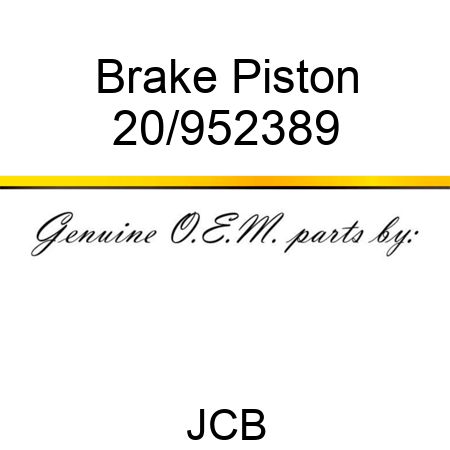 Brake Piston 20/952389
