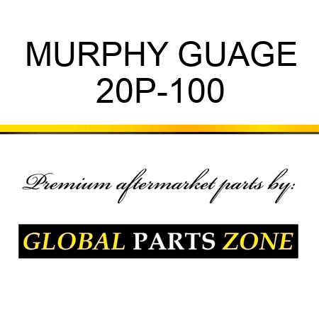 MURPHY GUAGE 20P-100