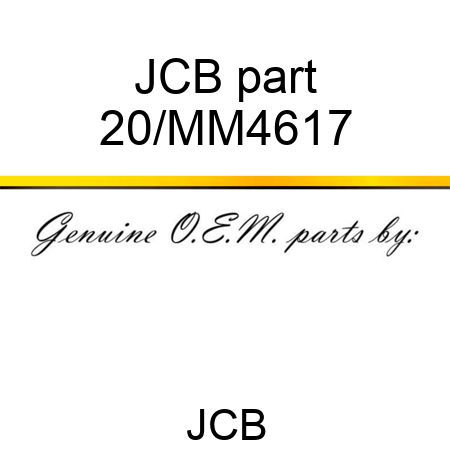 JCB part 20/MM4617