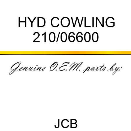 HYD COWLING 210/06600