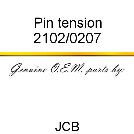 Pin, tension 2102/0207