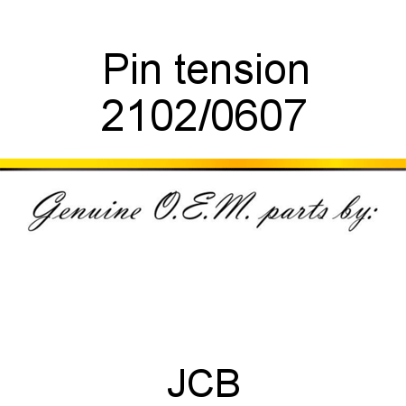 Pin, tension 2102/0607
