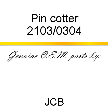 Pin, cotter 2103/0304