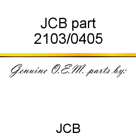 JCB part 2103/0405