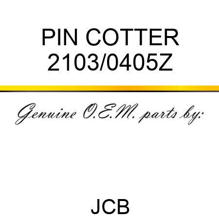 PIN COTTER 2103/0405Z