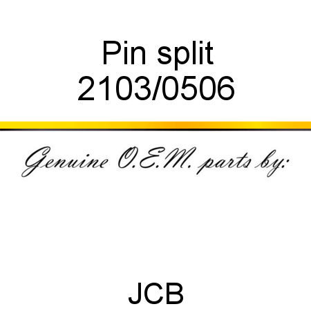 Pin, split 2103/0506