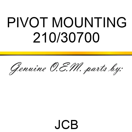 PIVOT MOUNTING 210/30700