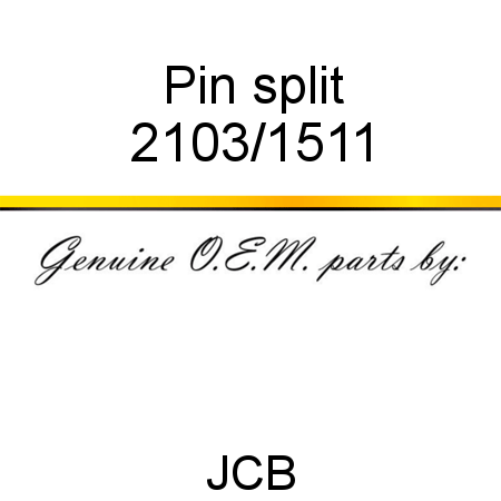 Pin, split 2103/1511