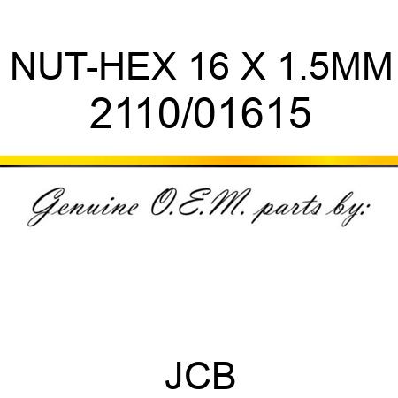 NUT-HEX 16 X 1.5MM 2110/01615