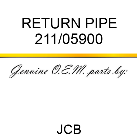 RETURN PIPE 211/05900