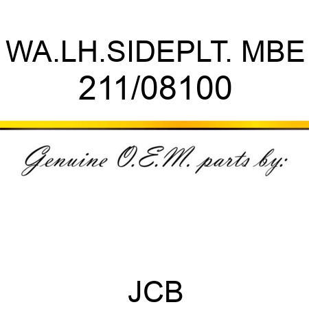 WA.LH.SIDEPLT. MBE 211/08100